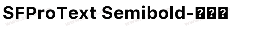 SFProText Semibold字体转换
